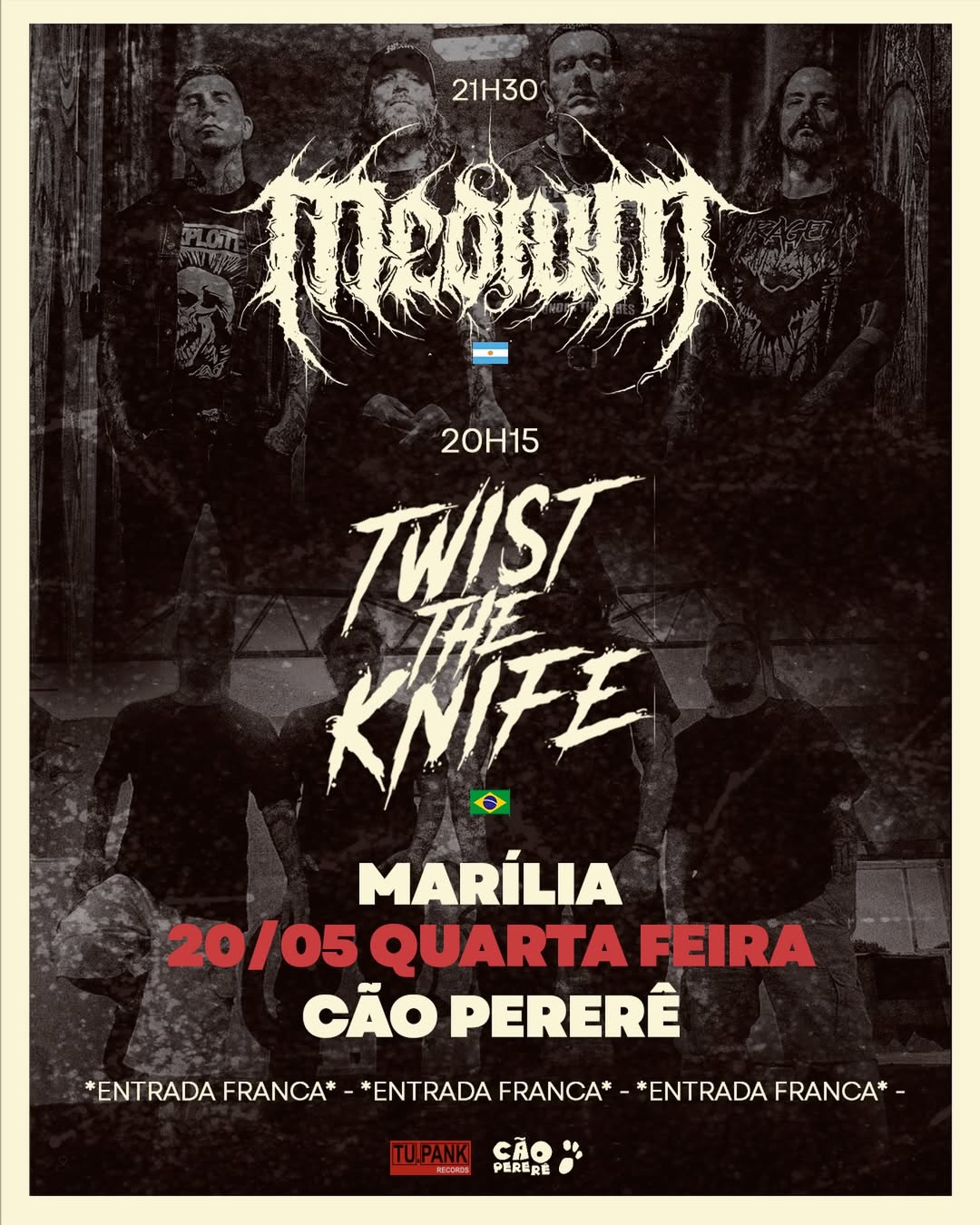 MediuM e Twist the Knife em Marília